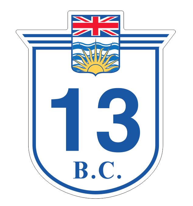 British Columbia Highway 13 Sticker Decal Highway Sign Road Sign R8266