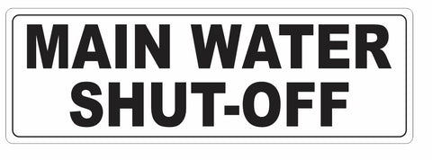 Main Water Shut Off Sticker D3662