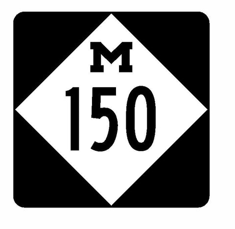 Michigan State Highway 150 Sticker R3185 Highway Sign