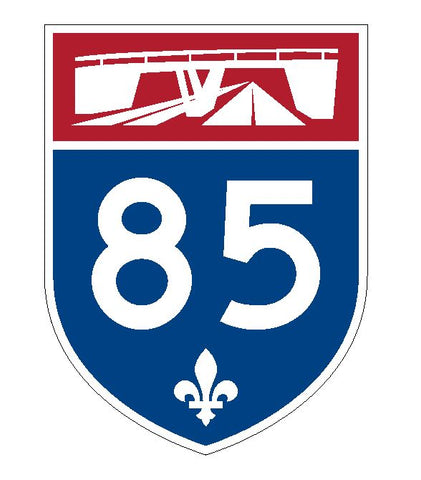 Quebec Autoroute 85 Sticker Decal R4814 Canada Highway Route Sign Canadian