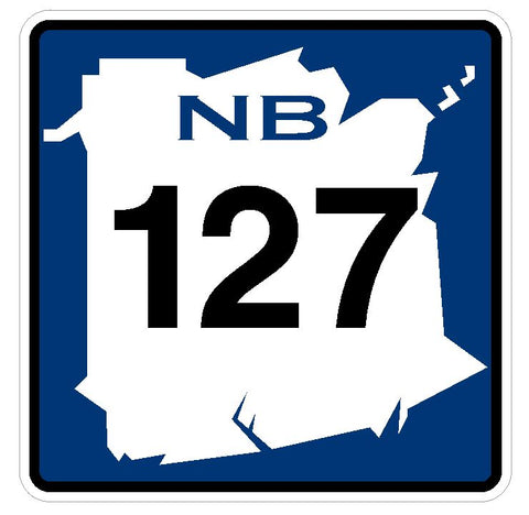 New Brunswick Route 127 Sticker Decal R4787 Canada Highway Route Sign Canadian