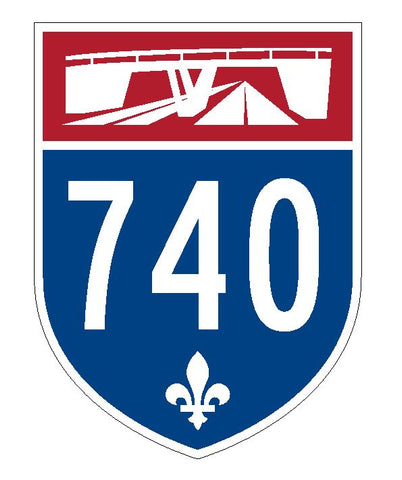 Quebec Autoroute 740 Sticker Decal R4845 Canada Highway Route Sign Canadian