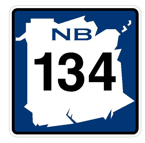 New Brunswick Route 134 Sticker Decal R4792 Canada Highway Route Sign Canadian