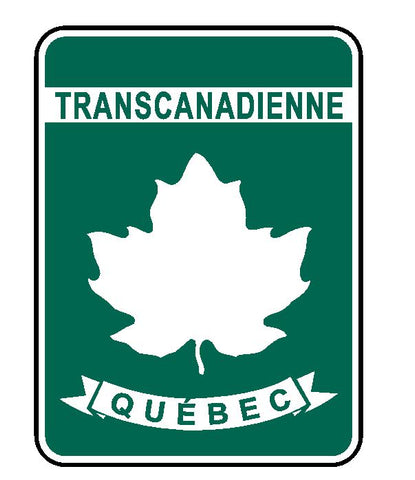 Quebec Transcanadienne Sticker Decal R4813 Canada Highway Route Sign Canadian