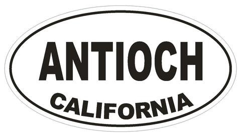 Antioch California Oval Bumper Sticker or Helmet Sticker D2783 Euro Oval - Winter Park Products