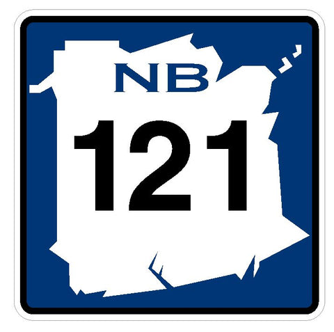 New Brunswick Route 121 Sticker Decal R4782 Canada Highway Route Sign Canadian