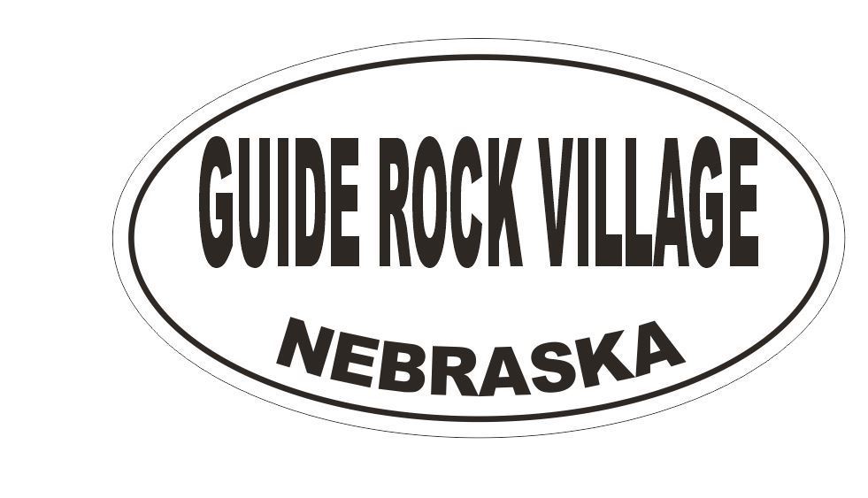 Guide Rock Village Nebraska Oval Bumper Sticker or Helmet Sticker D5043 Oval