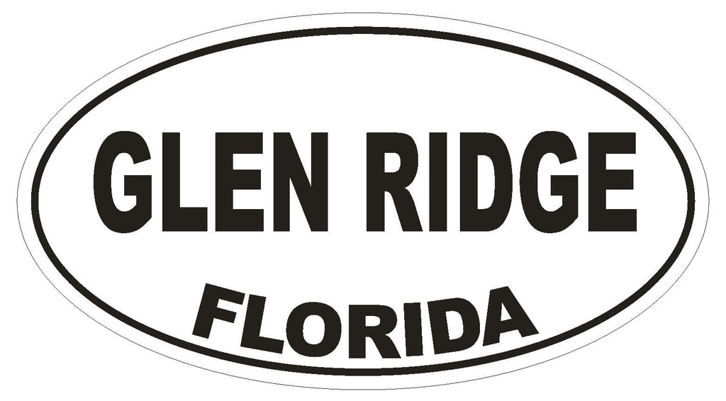 Glen Ridge Florida Oval Bumper Sticker or Helmet Sticker D2655 Euro Decal - Winter Park Products