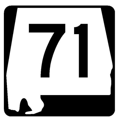 Alabama State Route 71 Sticker R4473 Highway Sign Road Sign Decal