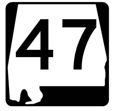 Alabama State Route 47 Sticker R4433 Highway Sign Road Sign Decal