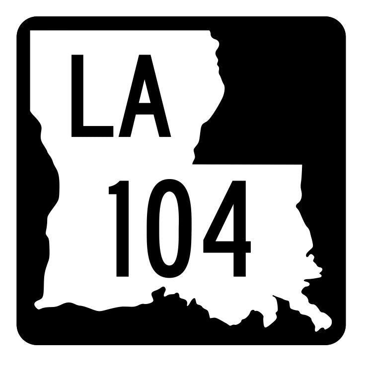 Louisiana State Highway 104 Sticker Decal R5820 Highway Route Sign