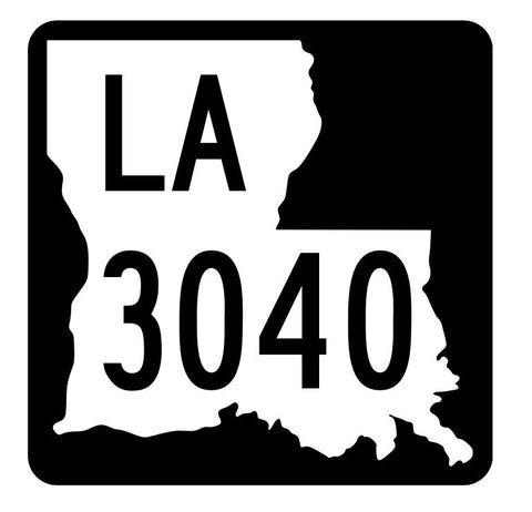 Louisiana State Highway 3040 Sticker Decal R6497 Highway Route Sign