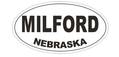 Milligan Village Nebraska Bumper Sticker or Helmet Sticker D5320 Oval