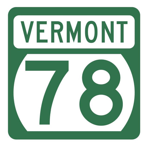 Vermont State Highway 78 Sticker Decal R5300 Highway Route Sign