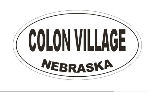 Colon Village Nebraska Oval Bumper Sticker or Helmet Sticker D5186 Oval