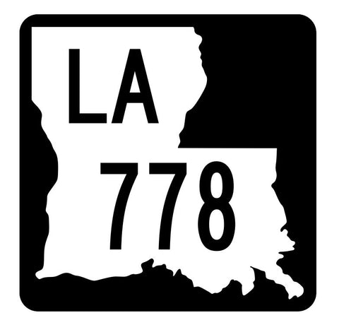 Louisiana State Highway 778 Sticker Decal R6091 Highway Route Sign