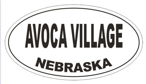 Avoca Village Nebraska Oval Bumper Sticker or Helmet Sticker D5115 Oval