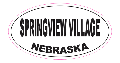 Springview Village Nebraska Oval Bumper Sticker D7051 Euro Oval