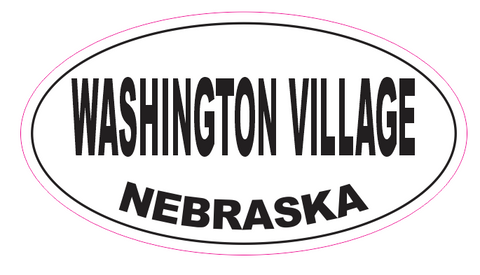 Washington Village Nebraska Oval Bumper Sticker D7106 Euro Oval