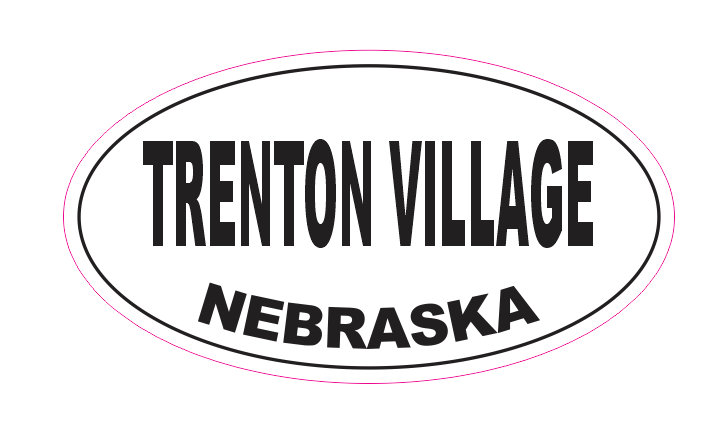 Trenton Village Nebraska Oval Bumper Sticker D7085 Euro Oval