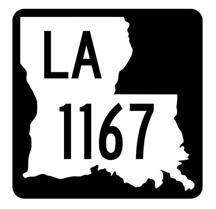 Louisiana State Highway 1167 Sticker Decal R6396 Highway Route Sign