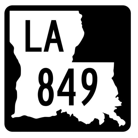 Louisiana State Highway 849 Sticker Decal R6144 Highway Route Sign