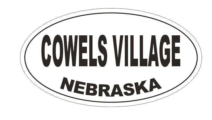 Cowels Village Nebraska Oval Bumper Sticker or Helmet Sticker D5198 Oval