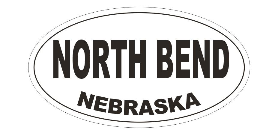 North Bend Nebraska Bumper Sticker or Helmet Sticker D5348 Oval