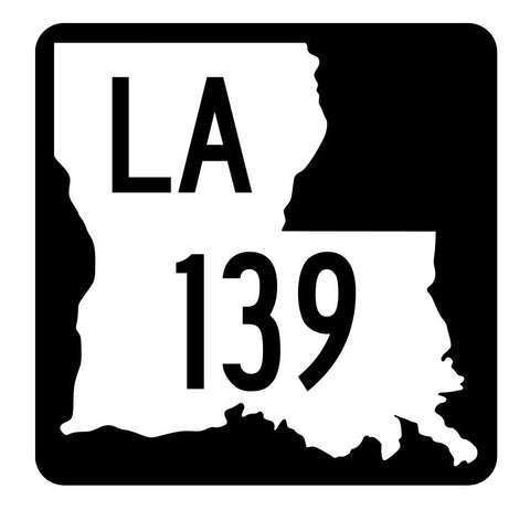 Louisiana State Highway 139 Sticker Decal R5854 Highway Route Sign