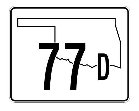 Oklahoma State Highway 77D Sticker Decal R5652 Highway Route Sign