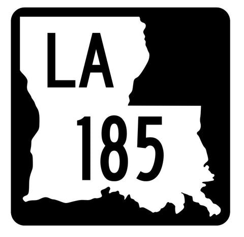 Louisiana State Highway 185 Sticker Decal R6599 Highway Route Sign