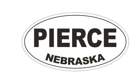 Pierce Nebraska Bumper Sticker or Helmet Sticker D5386 Oval