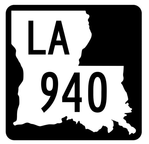 Louisiana State Highway 940 Sticker Decal R6208 Highway Route Sign