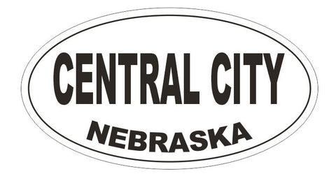 Central City Nebraska Oval Bumper Sticker or Helmet Sticker D5175 Oval