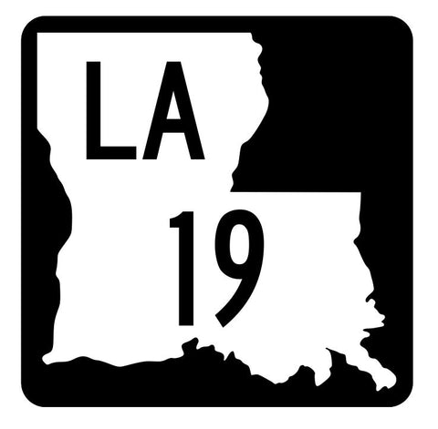 Louisiana State Highway 19 Sticker Decal R5746 Highway Route Sign