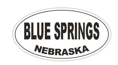 Blue Springs Nebraska Oval Bumper Sticker or Helmet Sticker D5143 Oval