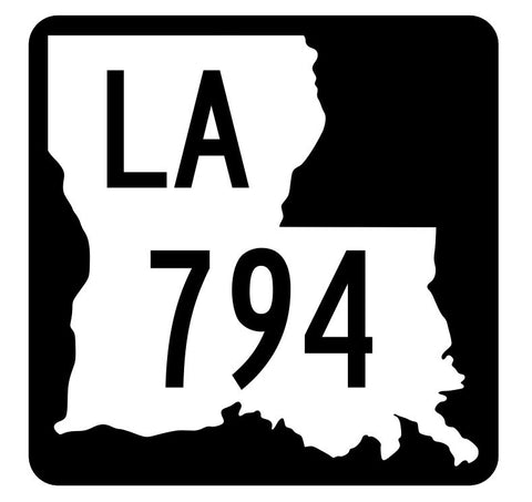 Louisiana State Highway 794 Sticker Decal R6102 Highway Route Sign