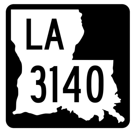 Louisiana State Highway 3140 Sticker Decal R6528 Highway Route Sign