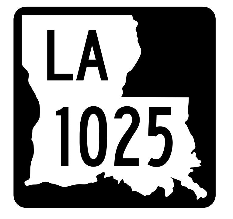 Louisiana State Highway 1025 Sticker Decal R6285 Highway Route Sign