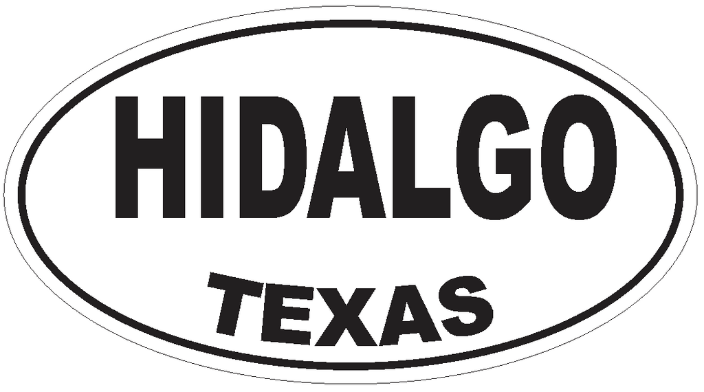 Hidalgo Texas Oval Bumper Sticker or Helmet Sticker D3493 Euro Oval - Winter Park Products