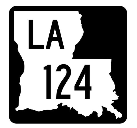 Louisiana State Highway 124 Sticker Decal R5840 Highway Route Sign