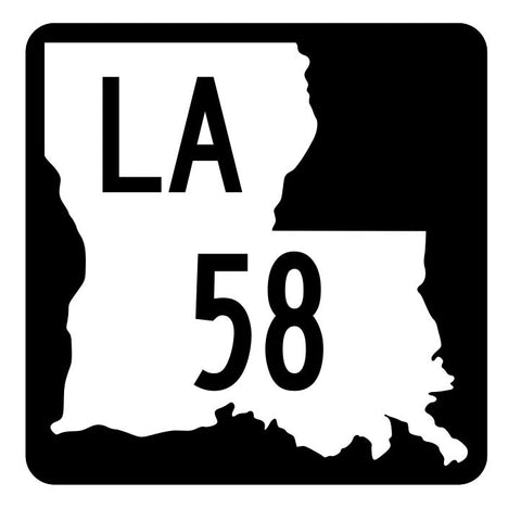 Louisiana State Highway 58 Sticker Decal R5781 Highway Route Sign