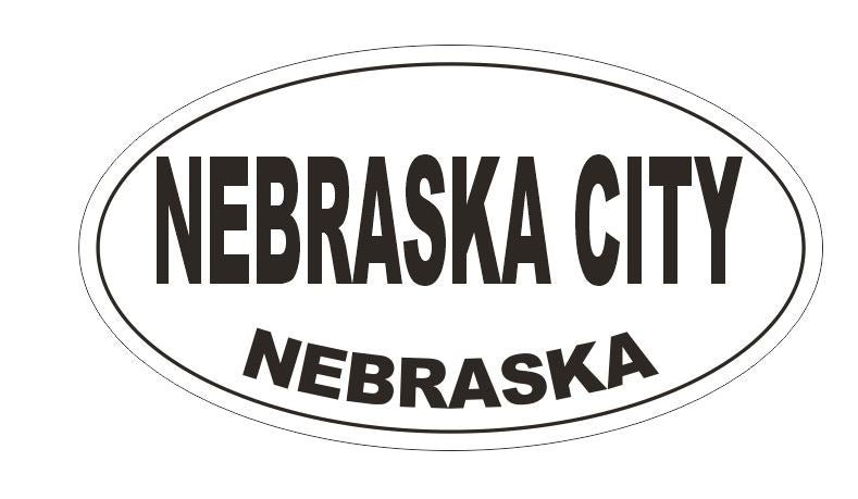 Nebraska City Nebraska Bumper Sticker or Helmet Sticker D5334 Oval ...