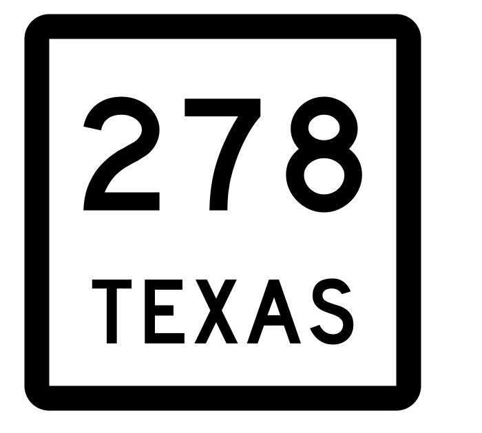 Texas State Highway 278 Sticker Decal R2573 Highway Sign