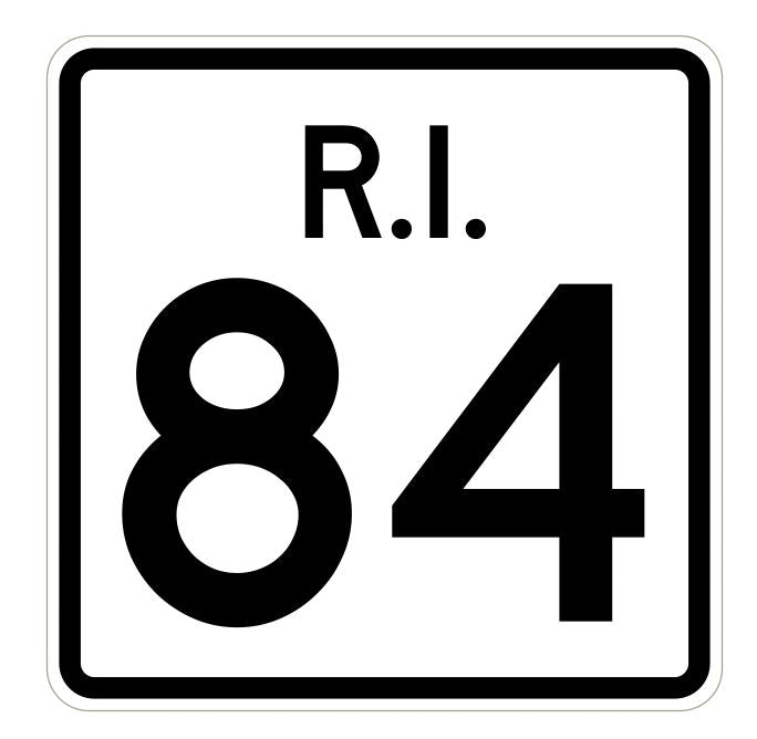 Rhode Island State Road 84 Sticker R4229 Highway Sign Road Sign Decal