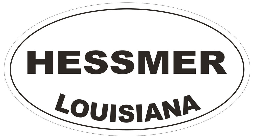 Hessmer Louisiana Oval Bumper Sticker or Helmet Sticker D3941