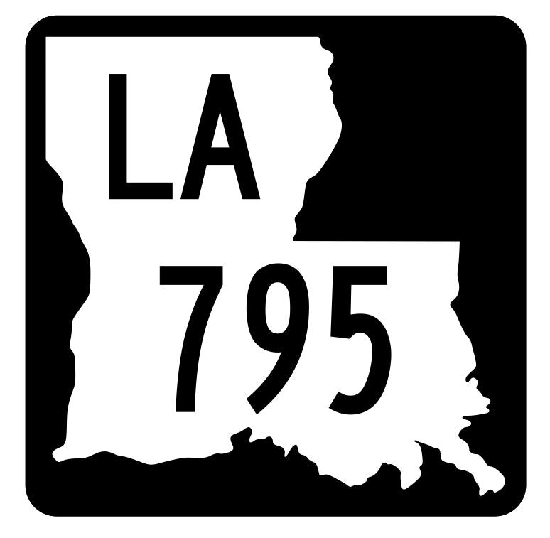 Louisiana State Highway 795 Sticker Decal R6103 Highway Route Sign