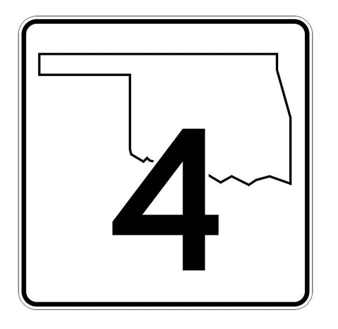 Oklahoma State Highway 4 Sticker Decal R5557 Highway Route Sign