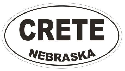 Crete Nebraska Oval Bumper or Sticker D5019 Oval