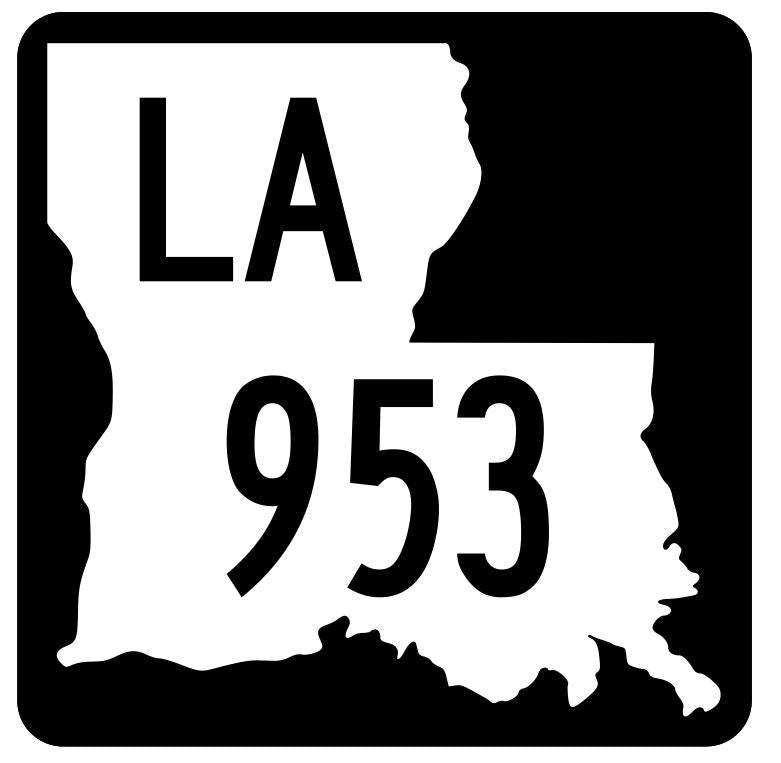 Louisiana State Highway 953 Sticker Decal R6217 Highway Route Sign